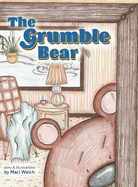 The Grumble Bear