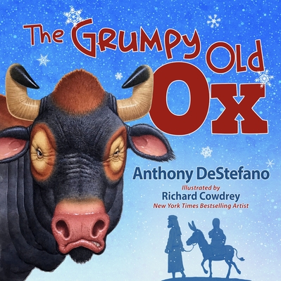 The Grumpy Old Ox - DeStefano, Anthony