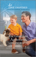 The Guardian Agreement: An Uplifting Inspirational Romance