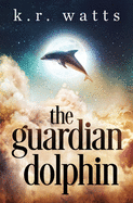 The Guardian Dolphin