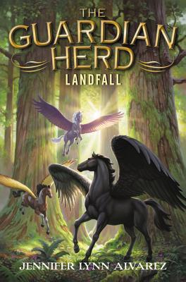 The Guardian Herd: Landfall - Alvarez, Jennifer Lynn