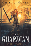 The Guardian: The Journey Begins