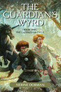 The Guardian's Wyrd