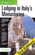 The Guide to Lodging in Italy's Monasteries
