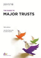 The Guide to Major Trusts 2017/18