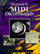 The Guide to MIDI Orchestration