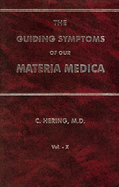 The Guiding Symptoms - Hering, Constantine