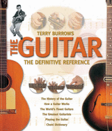 The Guitar - The Definitive Reference