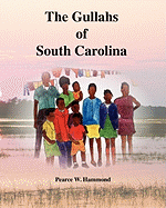 The Gullahs of South Carolina