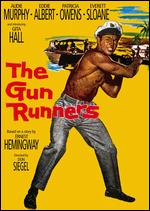 The Gun Runners - Don Siegel