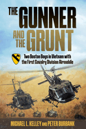 The Gunner and the Grunt