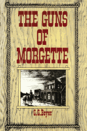 The Guns of Morgette
