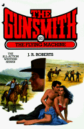 The Gunsmith 183: The Flying Machine - Roberts, J R