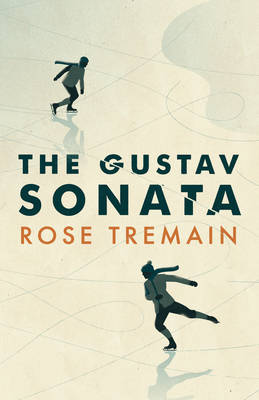 The Gustav Sonata - Tremain, Rose