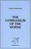 The Gymnasium of the Horse
