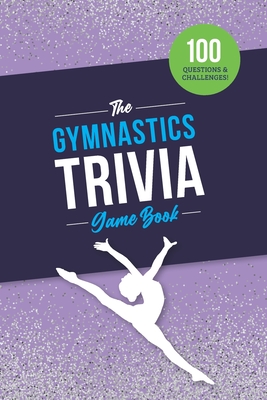 The Gymnastics Trivia Game Book - Zimmers, Jenine