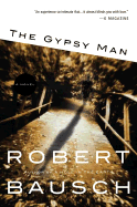 The Gypsy Man - Bausch, Robert