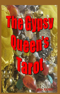 The Gypsy Queen's Tarot