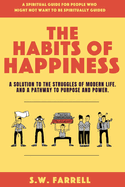 The Habits of Happiness