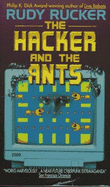 The Hacker and the Ants - Rucker, Rudy Von B