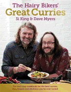 The Hairy Bikers' Great Curries: Celebrating the nations' favourite dish