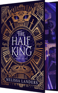 The Half King (Deluxe Limited Edition)