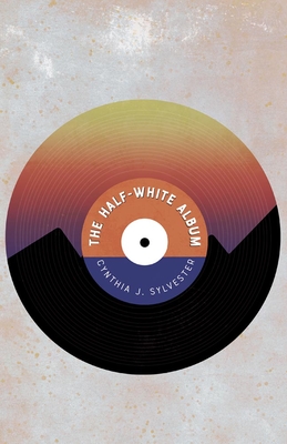 The Half-White Album - Sylvester, Cynthia J