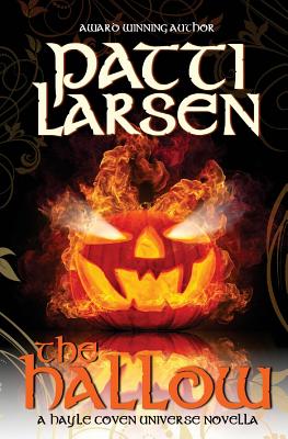 The Hallow - Larsen, Patti