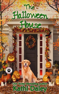 The Halloween House - Daley, Kathi