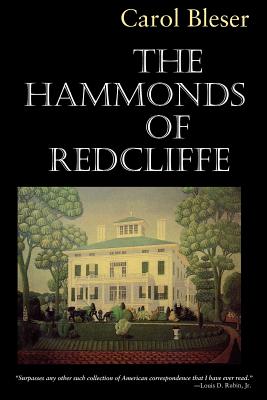 The Hammonds of Redcliffe - Bleser, Carol (Editor)