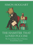 The Hamster that Loved Puccini