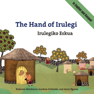 The Hand of Irulegi: Bilingual English-Basque Edition