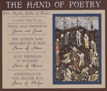 The Hand of Poetry: Five Mystic Poets of Persia