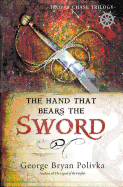 The Hand That Bears the Sword