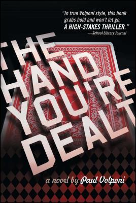 The Hand You're Dealt - Volponi, Paul