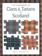 The Handbook of Clans & Tartans of Scotland: The Handbook of - COSTANTINO