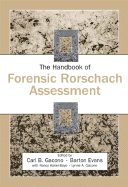 The Handbook of Forensic Rorschach Assessment