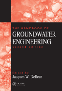 The Handbook of Groundwater Engineering - Delleur, Jacques W (Editor)