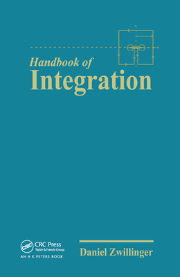 The Handbook of Integration - Zwillinger, Daniel