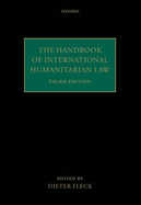 The Handbook of International Humanitarian Law