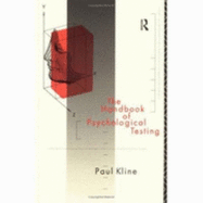 The Handbook of Psychological Testing - Kline, Paul