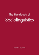 The Handbook of Sociolinguistics