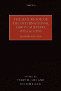 The Handbook of the International Law of Military Operations