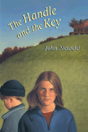 The Handle and the Key - Neufeld, John