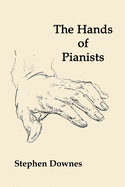 The Hands of Pianists