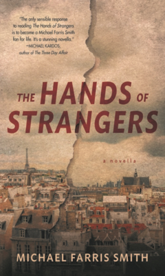 The Hands of Strangers - Smith, Michael Farris