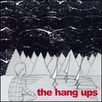 The Hang Ups