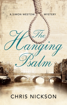 The Hanging Psalm - Nickson, Chris