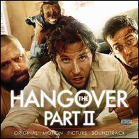 The Hangover Part II - Original Soundtrack