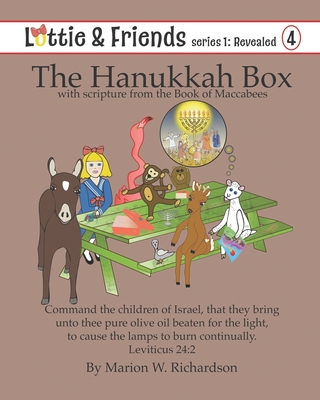 The Hanukkah Box: with scripture from the Book of Maccabees - Richardson, Marion W